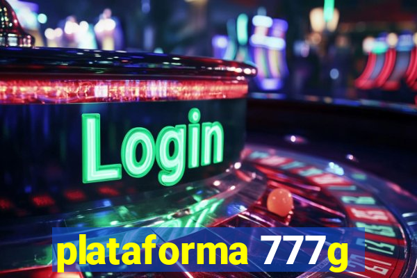 plataforma 777g